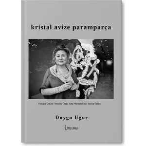 Kristal Avize Paramparça - Duygu Uğur