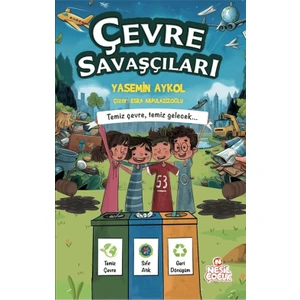 Çevre Savaşçıları (Ciltli) - Yasemin Aykol