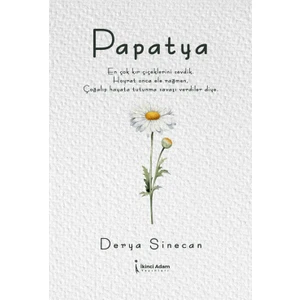 Papatya - Derya Sinecan