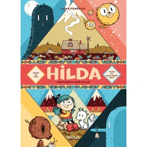 Hilda Yabandan Hikayeler - Luke Pearson