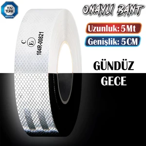 Tüvtürk Onaylı Bant Beyaz 5 Metre 5 cm Belgeli Reflektörlü Reflektif Fosforlu Şerit Bant Ikaz Bandı