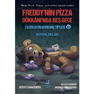 Freddy’nin Pizza Dükkânı’nda Beş Gece Fazbear’ın Korkunç Tipleri 7 / Kayalıklar - Scott Cawthon