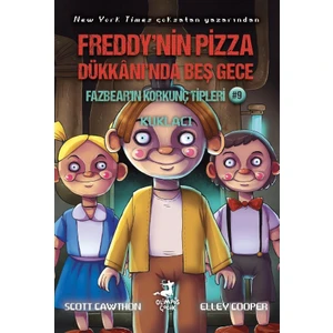 Freddy’nin Pizza Dükkânı’nda Beş Gece Fazbear’ın Korkunç Tipleri 9 / Kuklacı - Scott Cawthon