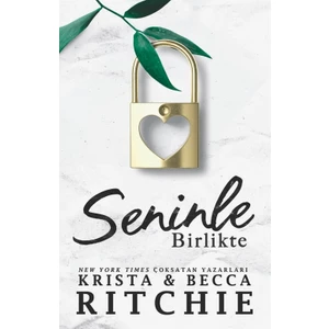 Seninle Birlikte - Krista & Becca Ritchie