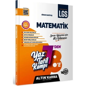 Altın Karma Yayınları Matematik Yaz Tatil Kampı LGS 7.- 8. Sınıf Hazırlık
