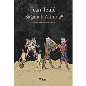 Sağanak Altında - Jean Teulé
