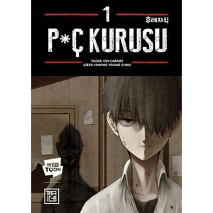P*ç Kurusu 1 - Kim Carnby
