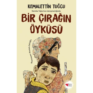 Bir Çırağın Öyküsü - Kemalettin Tuğcu