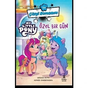 Ilk Çizgi Romanım / My Lıttle Pony / Özel Bir Gün