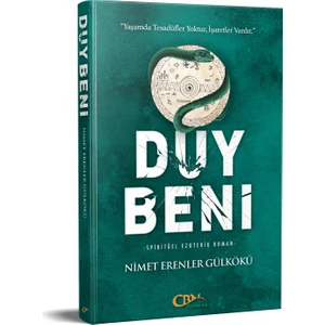 Duy Beni - Nimet Erenler Gülkökü