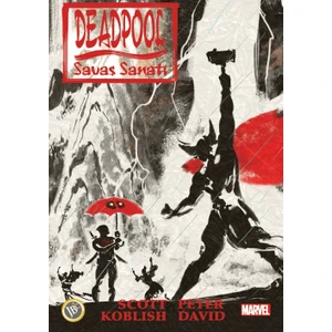 Deadpool: Savaş Sanatı - Peter David