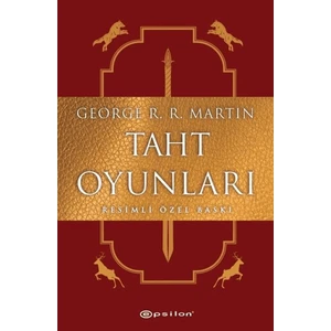 Taht Oyunları (Resimli Özel Baskı)