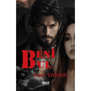 Beni Bul - Şule Tabak