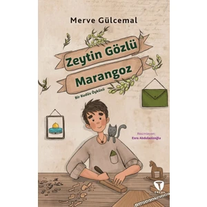 Zeytin Gözlü Marangoz Bir Kudüs Öyküsü - Merve Gülcemal