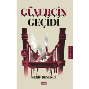 Güvercin Geçidi - Şerif Benekçi
