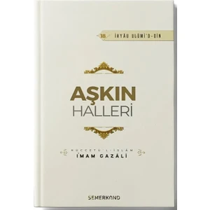 Aşkın Halleri - İmam-ı Gazali