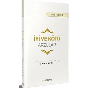 Iyi ve Kötü Arzular