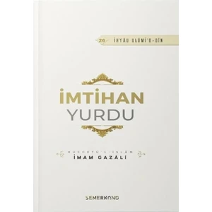 Imtihan Yurdu - İmam-ı Gazali - İmam-ı Gazali