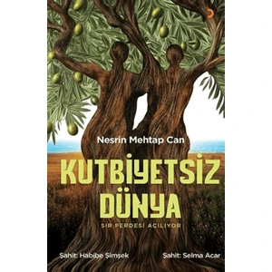 Kutbiyetsiz Dünya - Nesrin Mehtap Can