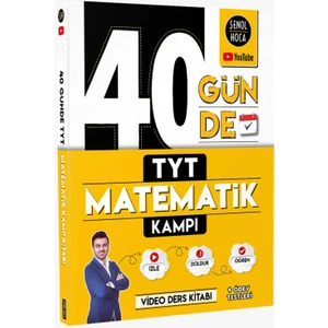 Şenol Hoca Yayınları 40 Günde TYT Matematik Kampı