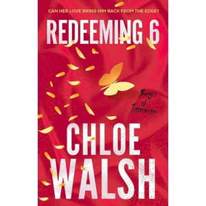 Redeeming 6 - The Boys Of Tommen (Ciltli) - Chloe Walsh