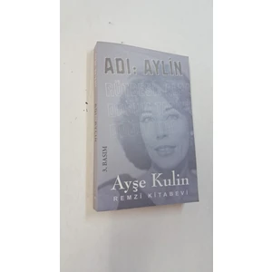 Adı: Aylin - Ayşe Kulin