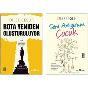Rota Yeniden Oluşturuluyor - Seni Anlıyorum Çocuk 2 Kitap - Dilek Cesur
