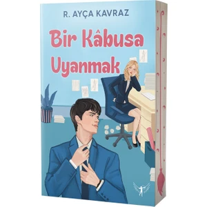 Bir Kabusa Uyanmak - R. Ayça Kavraz