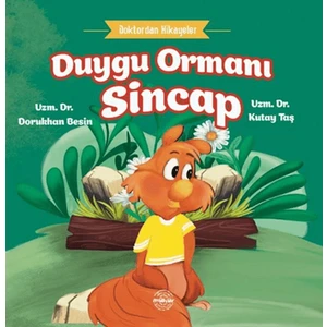 Duygu Ormanı Sincap - Doktordan Hikayeler