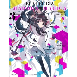 Büyücü Kız Madoka Magica - Hayaletlerin Ayaklanışı 3. Cilt - Magica Quartet