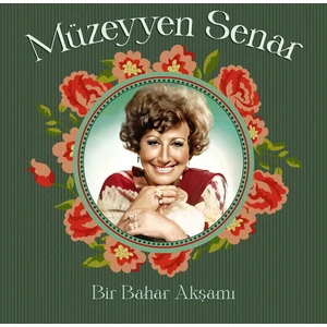 Müzeyyen Senar - Bir Bahar Akşamı (Plak)