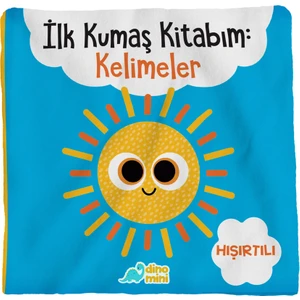 İlk Kumaş Kitabım Hışırtılı Kelimeler Emine Metin 0-2 Yaş İçin Eğlenceli
