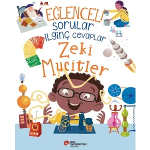 Eğlenceli Sorular Ilginç Cevaplar / Zeki Mucitler - Sue Nicholson