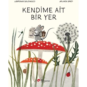Kendime Ait Bir Yer - Loredana Baldinucci