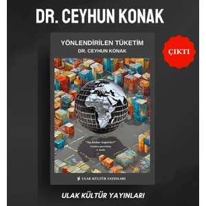Yönlendirilen Tüketim - Ceyhun Konak