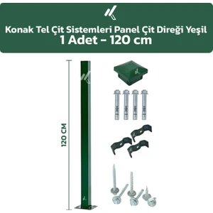 KONAK TEL ÇİT SİSTEMLERİ 1 ADET PANEL ÇİT DİREĞİ 120 CM AKSESUARLAR DAHİL