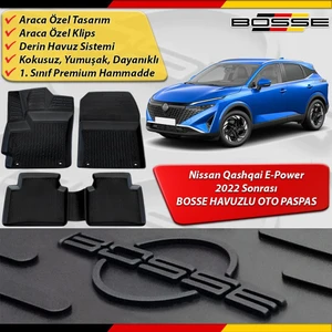 Nissan Qashqai Paspas Araca Özel (E-Power) 2022 Sonrası Bosse Paspas 3D Havuzlu