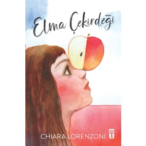 Elma Çekirdeği - Chiara Lorenzi