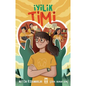 İyilik Timi - Metin Özdamarlar