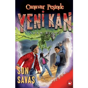 Canavar Peşinde Yeni Kan 4: Son Savaş - Adam Blade