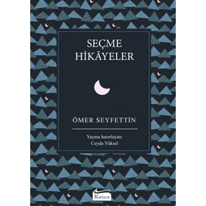 Seçme Hikayeler - Ömer Seyfettin
