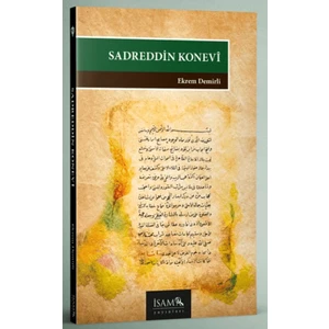 Sadreddin Konevi - Ekrem Demirli