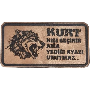 Seyhan Askeri Malzeme Kurt Kışı Geçirir Ama Yediği Ayazı Unutmaz -Dikdörtgen  Deri Peç - Arma - 2 Wolf Leather Patch