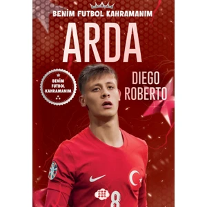 Arda - Benim Futbol Kahramanım - Rob Green