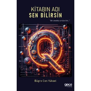 Kitabın Adı Sen Bilirsin - Büşra Can Yüksel