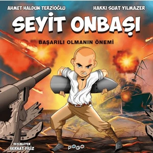Seyit Onbaşı  - Başarılı Olmanın Önemi - Ahmet Haldun Terzioğlu - Hakkı Suat Yılmazer