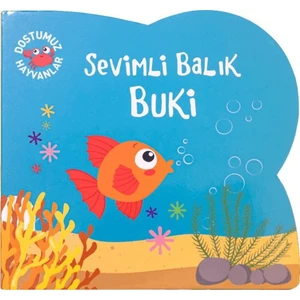 Sevimli Balık Buki - Dostumuz Hayvanlar - Ömer Canbir