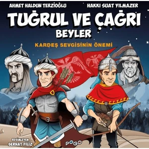 Tuğrul ve Çağrı Beyler - Kardeş Sevgisinin Önemi - Ahmet Haldun Terzioğlu - Hakkı Suat Yılmazer