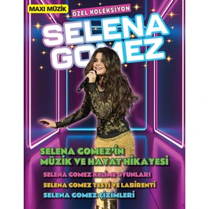 Selena Gomez Dergisi Özel Albüm 5. Sayı - 2024