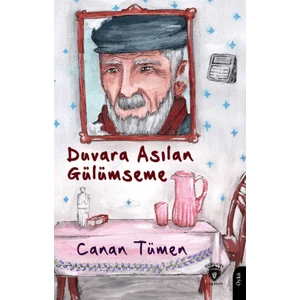 Duvara Asılan Gülümseme - Canan Tümen